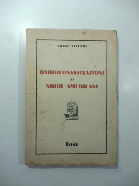 Radioconversazioni ai Nord-americani